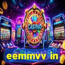 eemmvv in